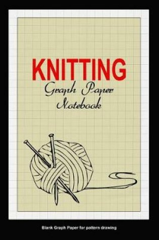 Cover of Knitting graph paper notebook