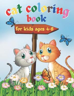 Book cover for Cat coloring book for kids ages 4-8