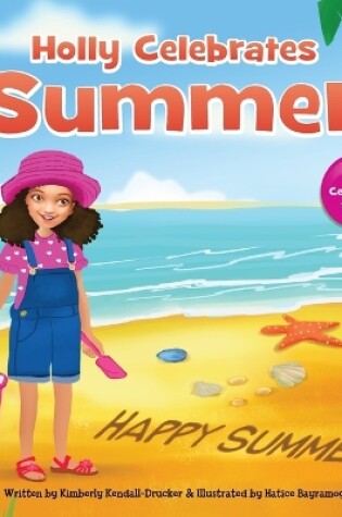 Cover of Holly Celebrates Summer