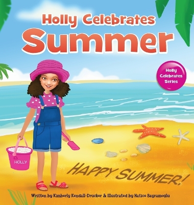 Book cover for Holly Celebrates Summer