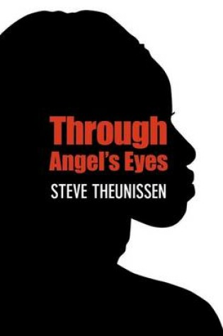 Cover of Through Angel's Eyes
