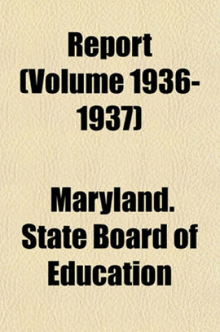 Cover of Report (Volume 1936-1937)