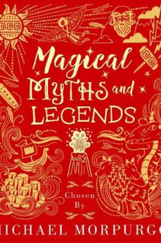 Cover of Magical Myths and Legends