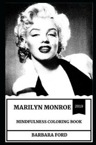 Cover of Marilyn Monroe Mindfulness Coloring Book