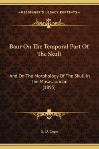 Cover of Baur On The Temporal Part Of The Skull