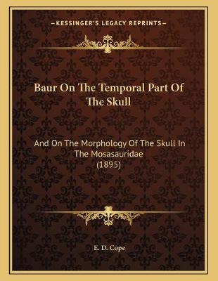 Book cover for Baur On The Temporal Part Of The Skull