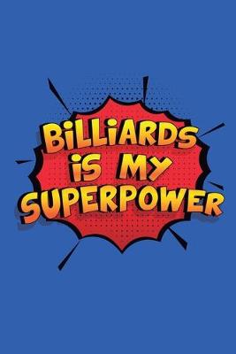 Book cover for Billiards Is My Superpower