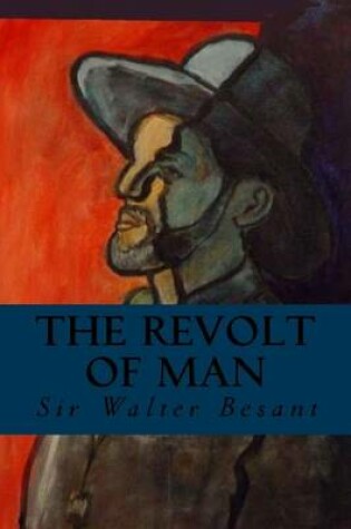 Cover of The Revolt of Man