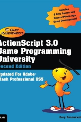 Cover of ActionScript 3.0 Game Programming University