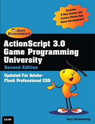 Book cover for ActionScript 3.0 Game Programming University