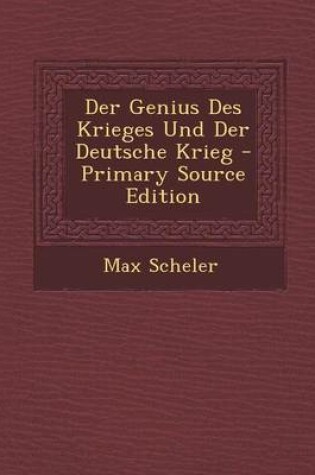 Cover of Der Genius Des Krieges Und Der Deutsche Krieg
