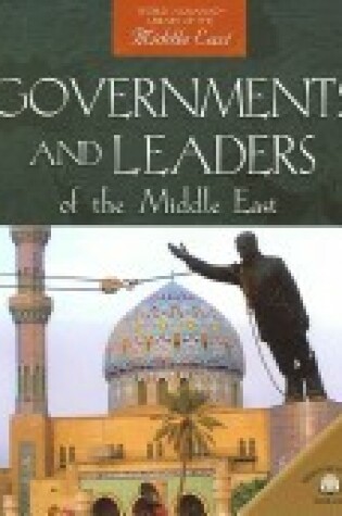 Cover of Governments and Leaders of the Middle East