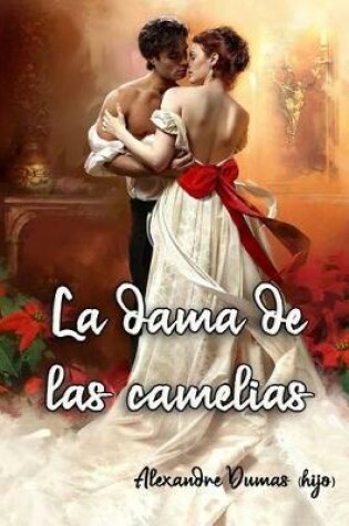 Cover of La dama de las camelias (Spanish Edition)