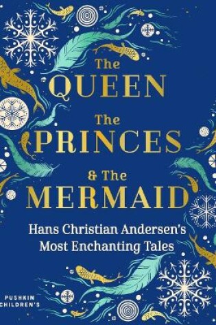 Cover of The Queen, the Princes and the Mermaid