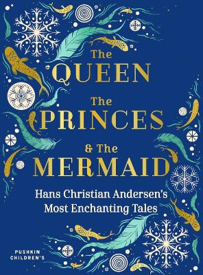 Book cover for The Queen, the Princes and the Mermaid