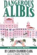 Book cover for Dangerous Alibis