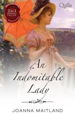 Book cover for An Indomitable Lady/His Cavalry Lady/His Reluctant Mistress