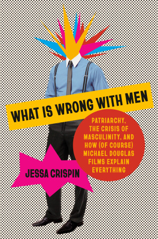 Cover of What Is Wrong with Men