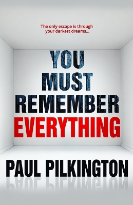 Book cover for You Must Remember Everything