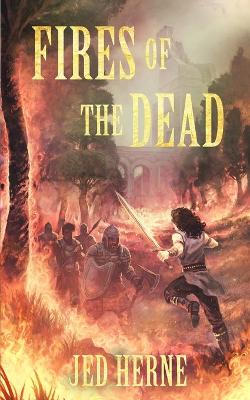 Book cover for Fires of the Dead