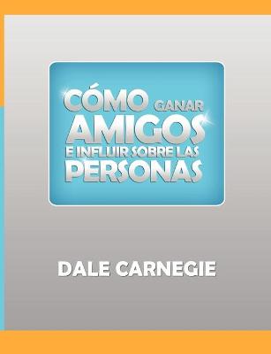 Book cover for Como ganar amigos y influir sobre las personas