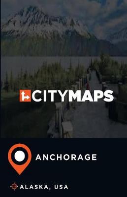 Book cover for City Maps Anchorage Alaska, USA