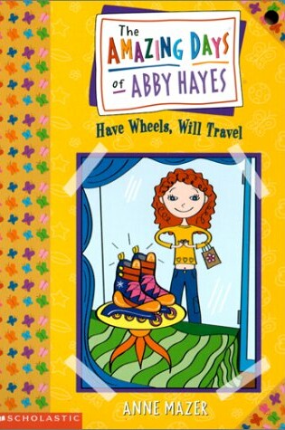 Cover of The Amazing Days of Abby Hayes