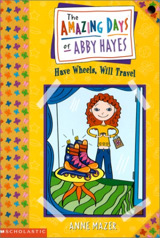 Book cover for The Amazing Days of Abby Hayes