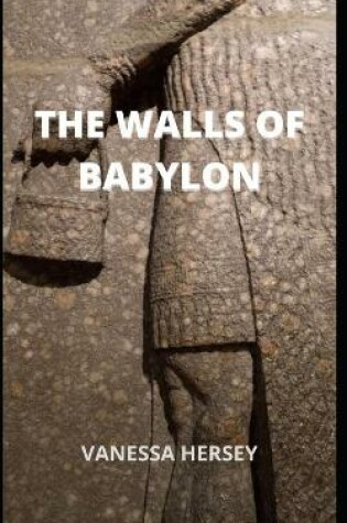 Cover of The Walls of Babylon