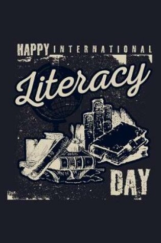 Cover of Happy International Literacy Day