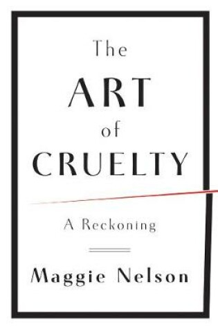 Cover of The Art of Cruelty