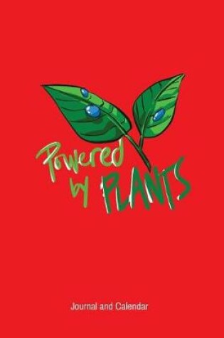 Cover of Powered By Plants