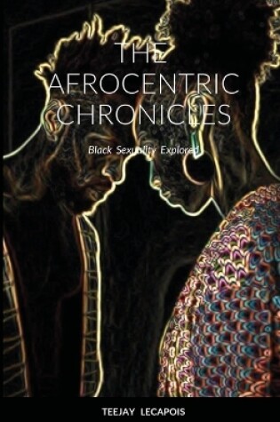 Cover of The Afrocentric Chronicles