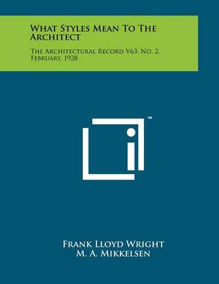 Book cover for What Styles Mean To The Architect