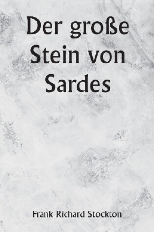 Cover of Der große Stein von Sardes