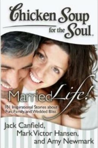 Cover of Chicken Soup for the Soul Married Life