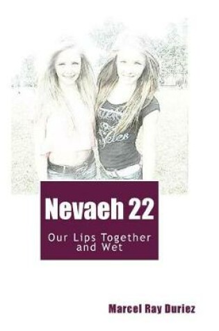 Cover of Nevaeh 22