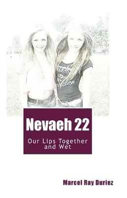 Book cover for Nevaeh 22