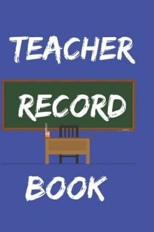 Cover of Teacher Record Book