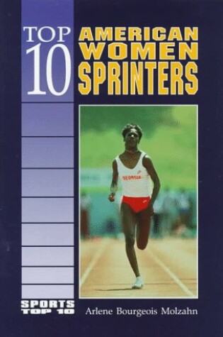Cover of Top 10 American Women Sprinters