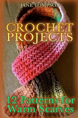Book cover for Crochet Projects