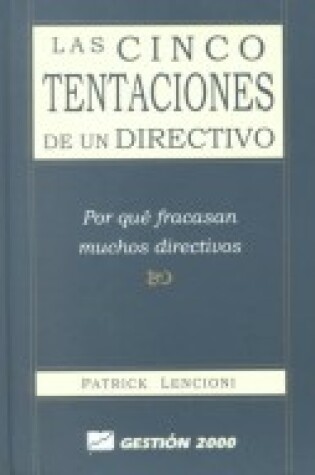 Cover of Las Cinco Tentaciones de Un Directivo