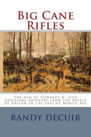 Cover of Big Cane Rifles