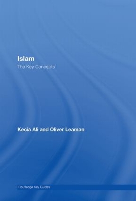 Cover of Islam: The Key Concepts