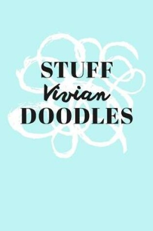 Cover of Stuff Vivian Doodles