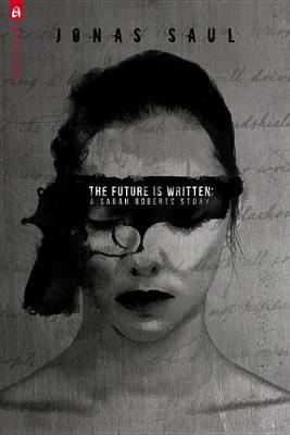 Book cover for The Future Is Written