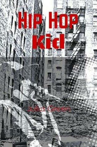 Cover of Hip Hop Kid