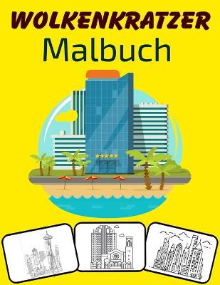 Book cover for Wolkenkratzer Malbuch