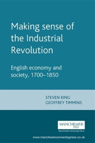 Cover of Making Sense of the Industrial Revolution