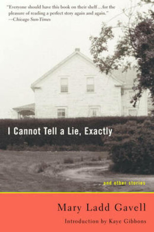 Cover of I Cannot Tell a Lie, Exactly
